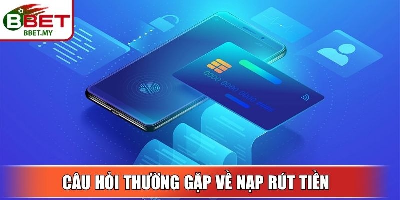 Câu Hỏi Thường Gặp Về Nhà Cái BBet - Giải Đáp Mọi Thắc Mắc 3 Sin88 Câu hỏi thường gặp về hoạt động nạp rút tiền