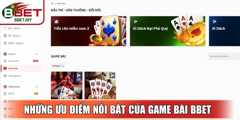 Những ưu điểm nổi bật của game bài BBet