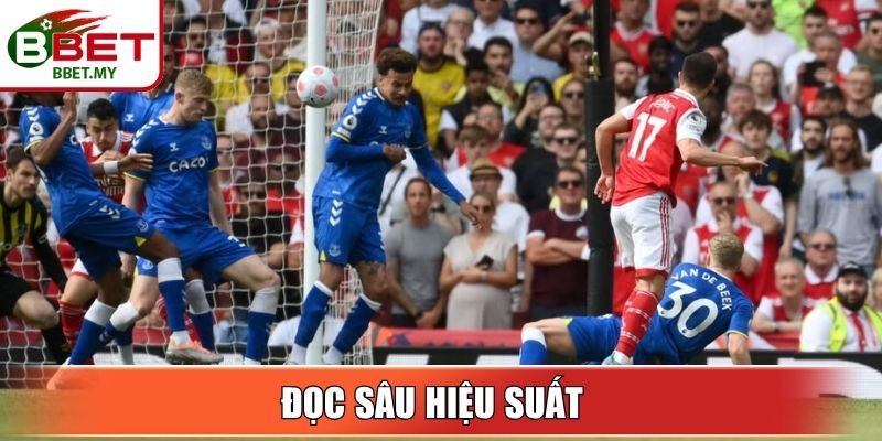 Đọc sâu hiệu suất ghi bàn và phòng ngự về kèo chấp 1 trái