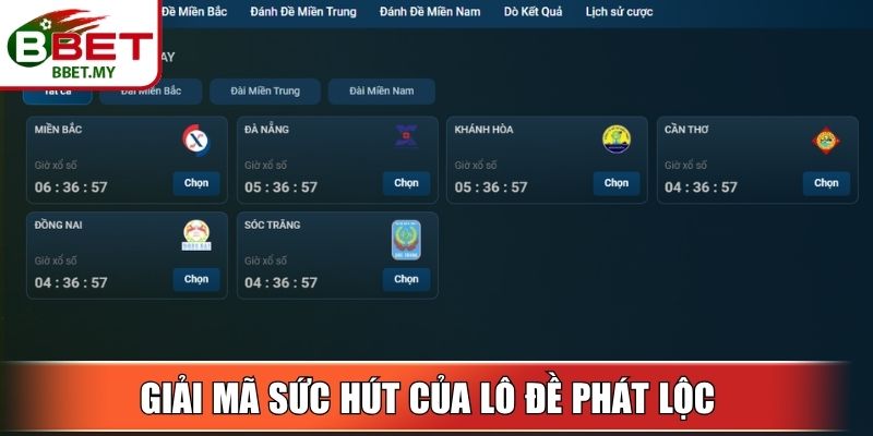 Giải mã sức hút của lô đề phát lộc 